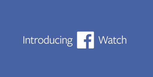 Facebook Watch l’ultima novità che rivoluzionerà il mondo dei video